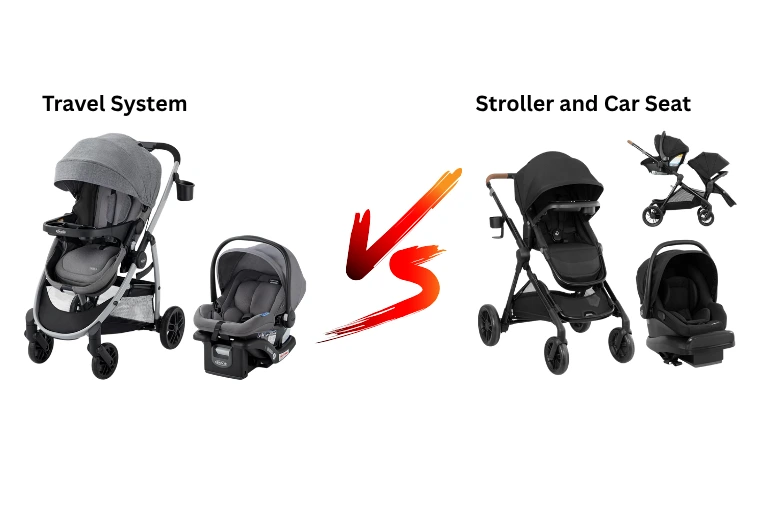 Travel System vs Stroller and Car Seat